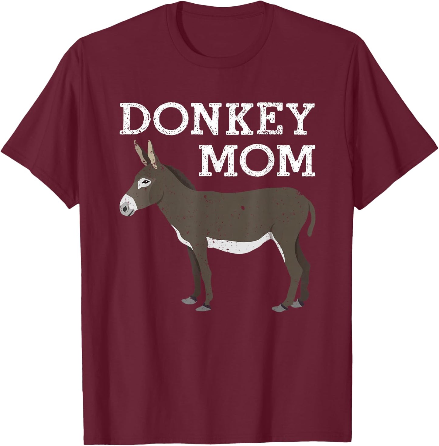 Cool Donkey Design For Mom Women Donkey Lover Animal Farmer T-Shirt - T-Shirt | Maroon