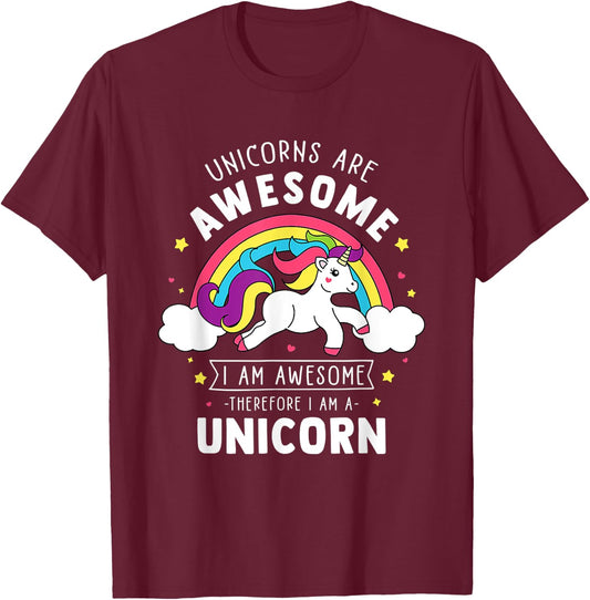 Unicorns Are Awesome I'm A Unicorn Funny Rainbow T-Shirt - T-Shirt | Maroon