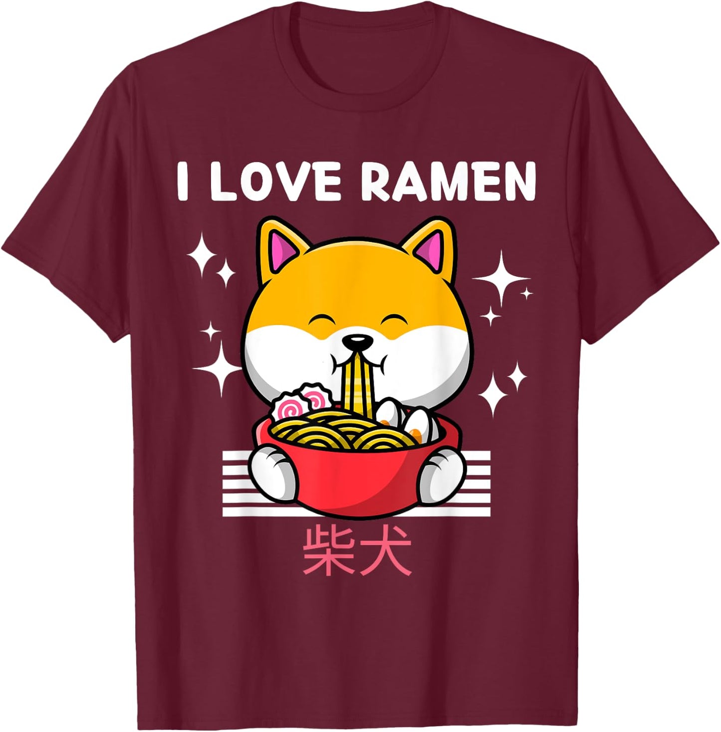 I Love Ramen Cute Kawaii Shiba Inu Eats Ramen Japanese Anime T-Shirt - T-Shirt | Maroon