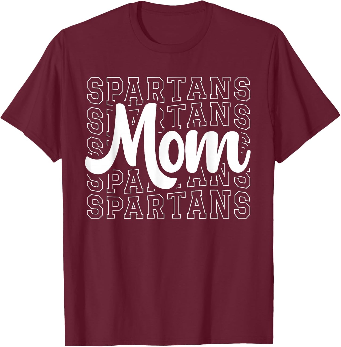 Spartans Sports Mascot - For Spartans Game Day Mom Momma T-Shirt - T-Shirt | Maroon