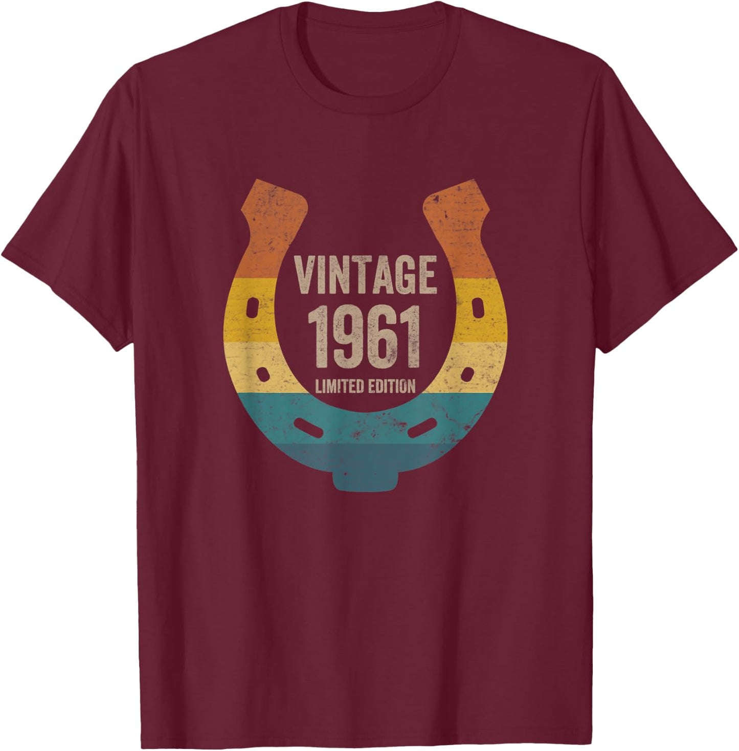 Vintage Horseshoe 1961 Limited Edition 61 Years Old Birthday T-Shirt - T-Shirt | Maroon
