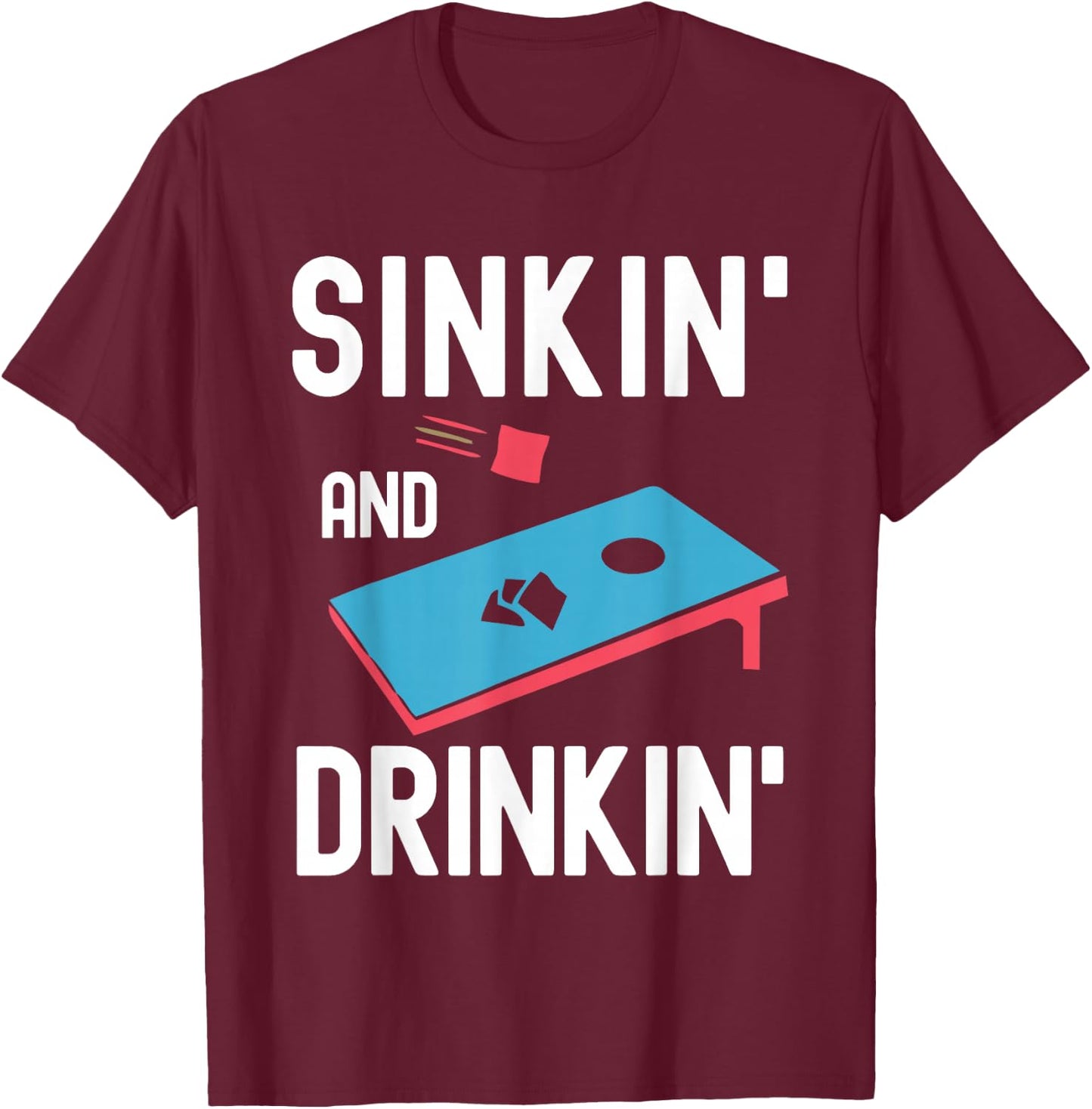Sinking And Drinking Cornhole Player Funny Bean Bag T-Shirt - T-Shirt | Maroon