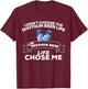 I Didn't Choose Shotgun Beer Life Shotgun Beer Life Chose Me T-Shirt - T-Shirt | Maroon