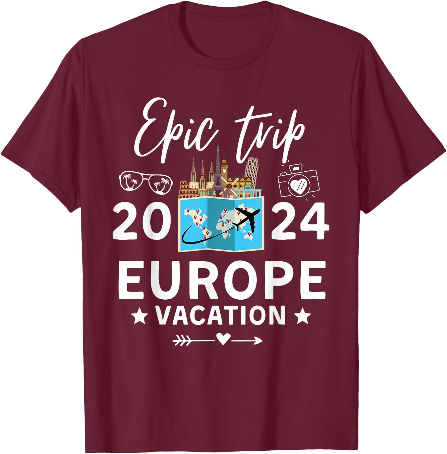 Europe Epic Trip Vacation 2024 Reunion Trip Making Memories T-Shirt - T-Shirt | Maroon