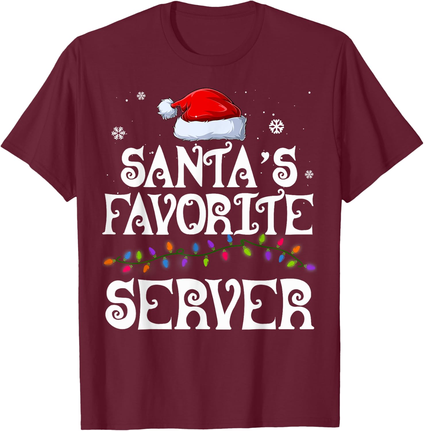 Santa's Favorite Server Family Matching Group Christmas T-Shirt - T-Shirt | Maroon
