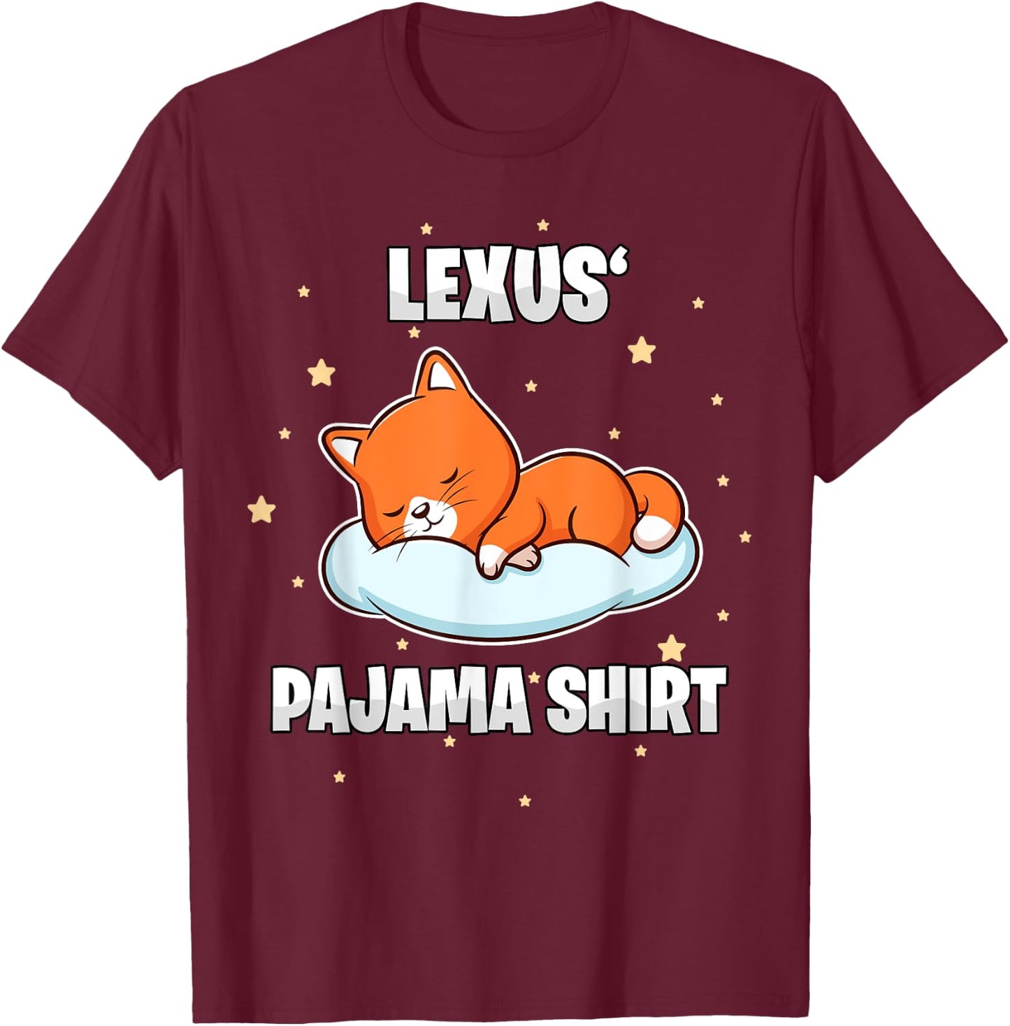 Lexus' Pajama Shirt - Personalized Sleeping T-Shirt - T-Shirt | Maroon