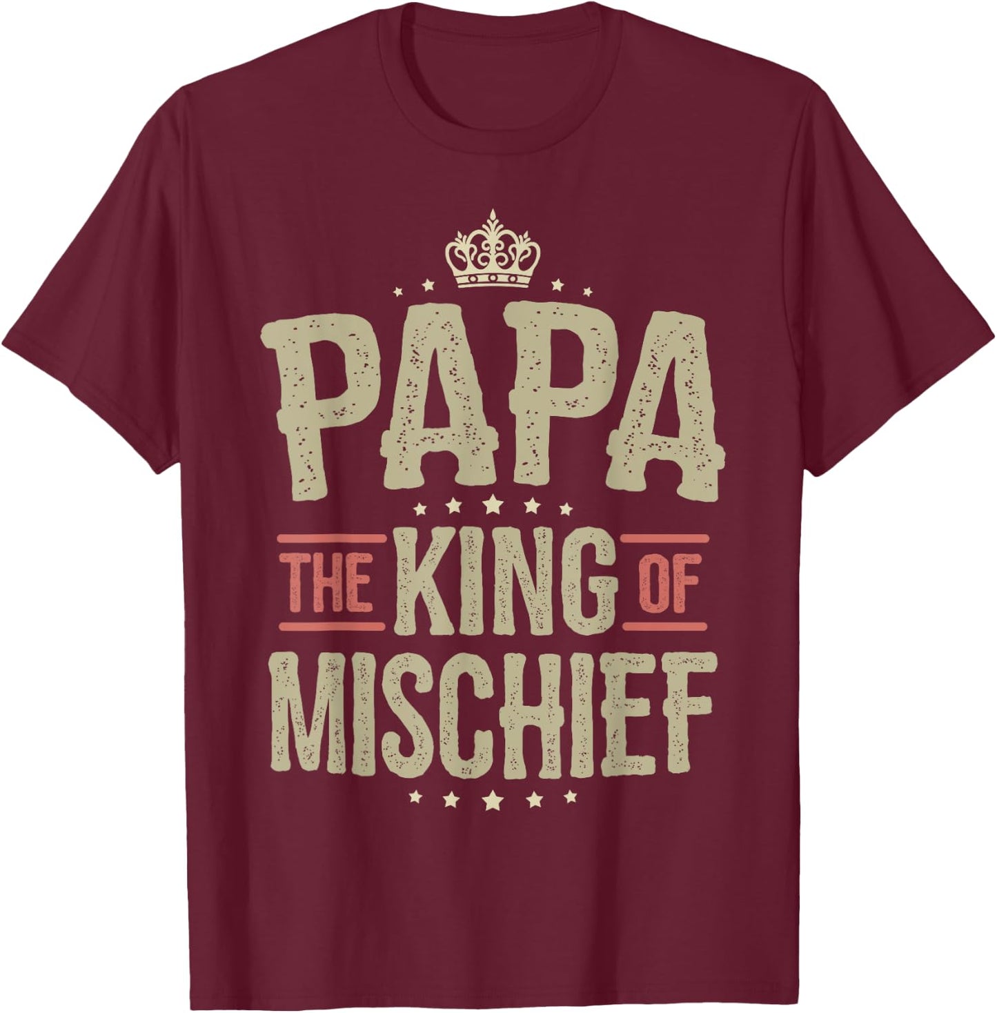 Papa from Grandchildren Papa King of Mischief T-Shirt - T-Shirt | Maroon