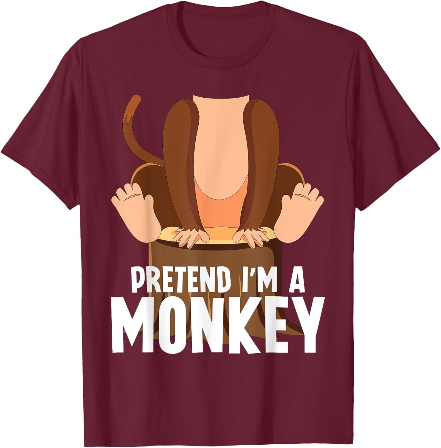 Pretend I'm A Monkey Funny Halloween Lazy Costume Monkey T-Shirt - T-Shirt | Maroon