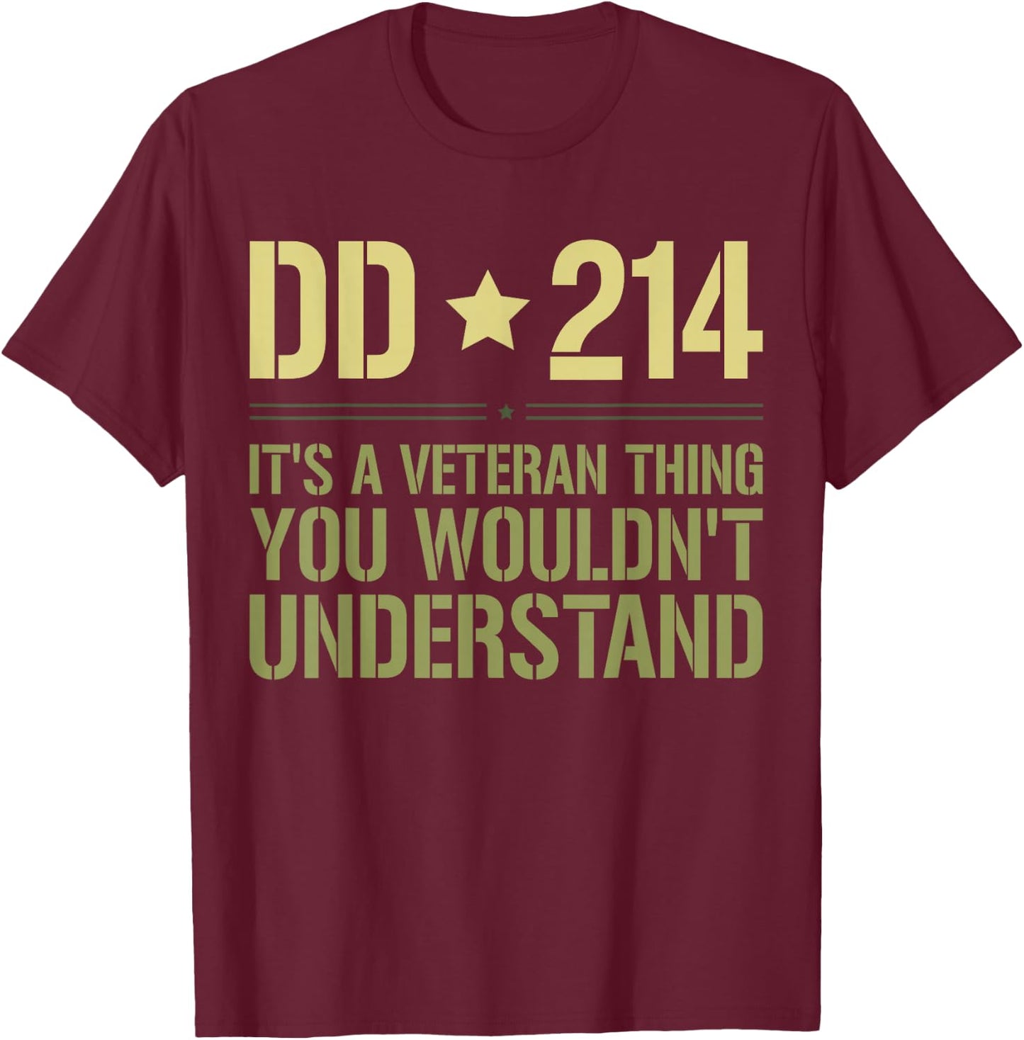 DD-214: It's A Veteran Thing Funny Military Soldier Veteran T-Shirt - T-Shirt | Maroon