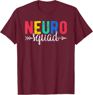 Neuro Squad Neurology Nurse Neuroscience T-Shirt - T-Shirt | Maroon