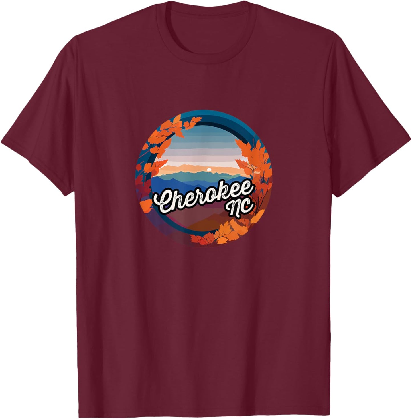 Cherokee NC Town of Cherokee T-Shirt - T-Shirt | Maroon
