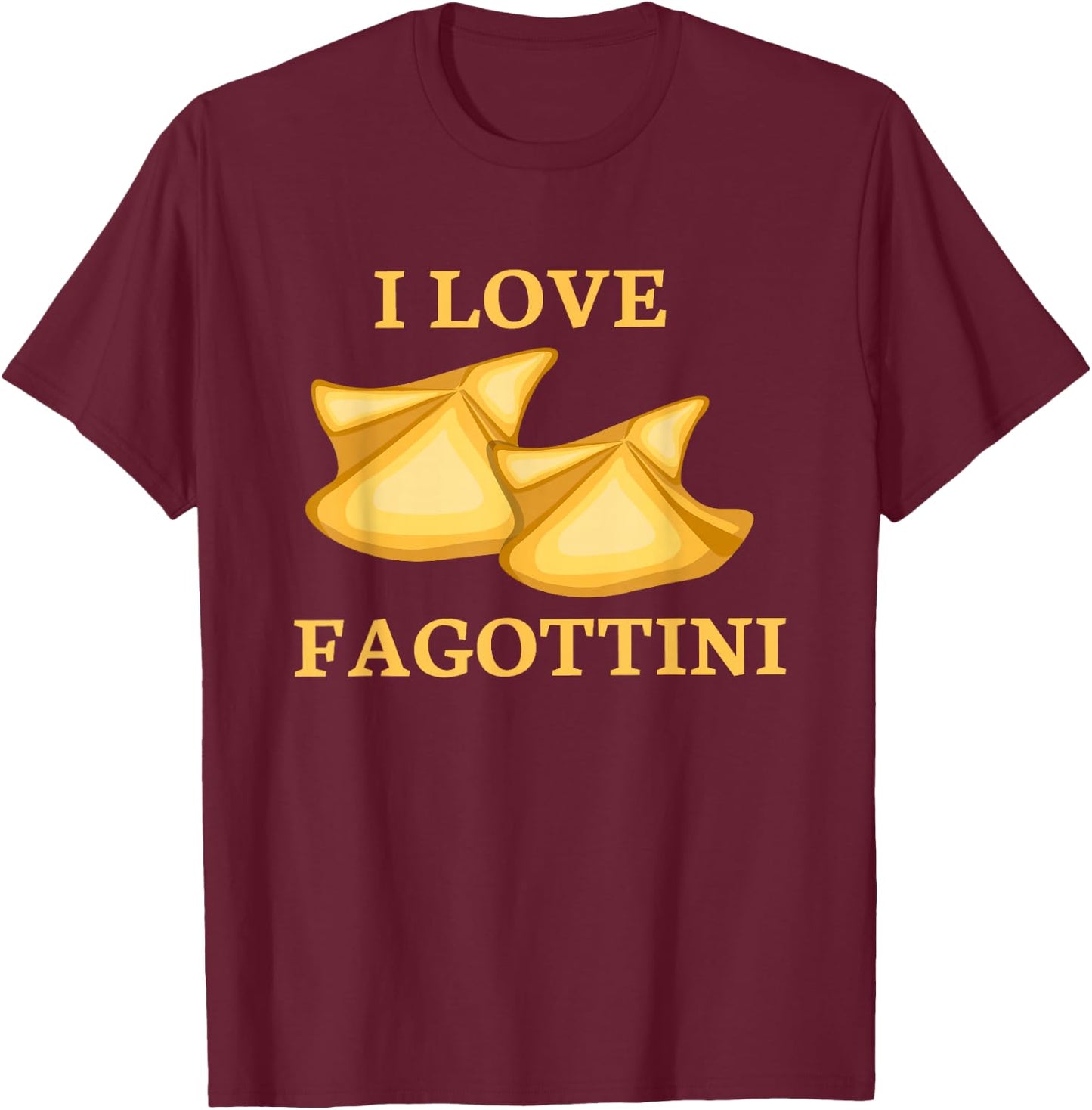 Fagottini Pasta Maker Foodie Italian Food Lover T-Shirt - T-Shirt | Maroon
