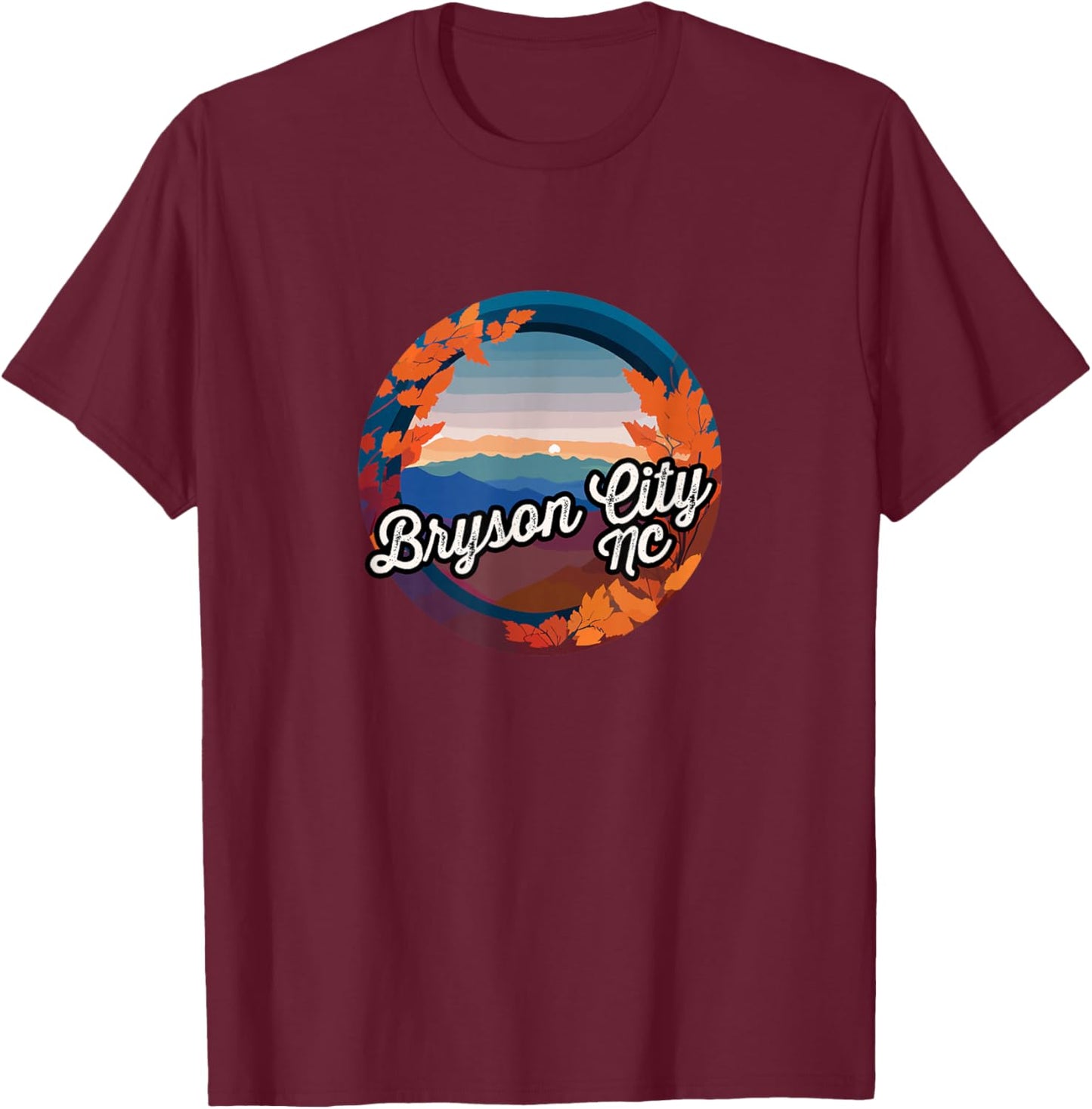 Bryson City NC City of Bryson City T-Shirt - T-Shirt | Maroon