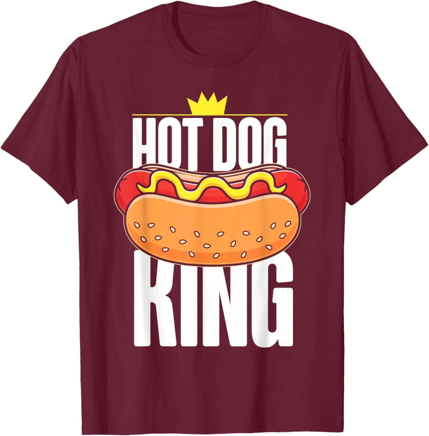 Hot Dog Adult King Hot Dog King T-Shirt - T-Shirt | Maroon