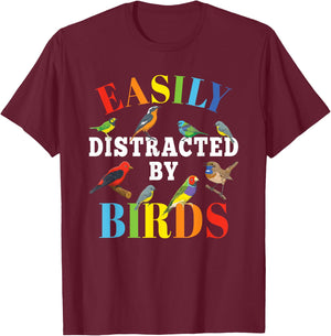Easily Distracted By Birds Funny Bird Lover Men Women Kids T-Shirt - T-Shirt | Maroon