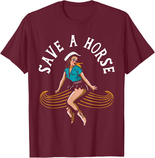 Save A Horse Ride A Mustache - Free Moustache Rides T-Shirt - T-Shirt | Maroon