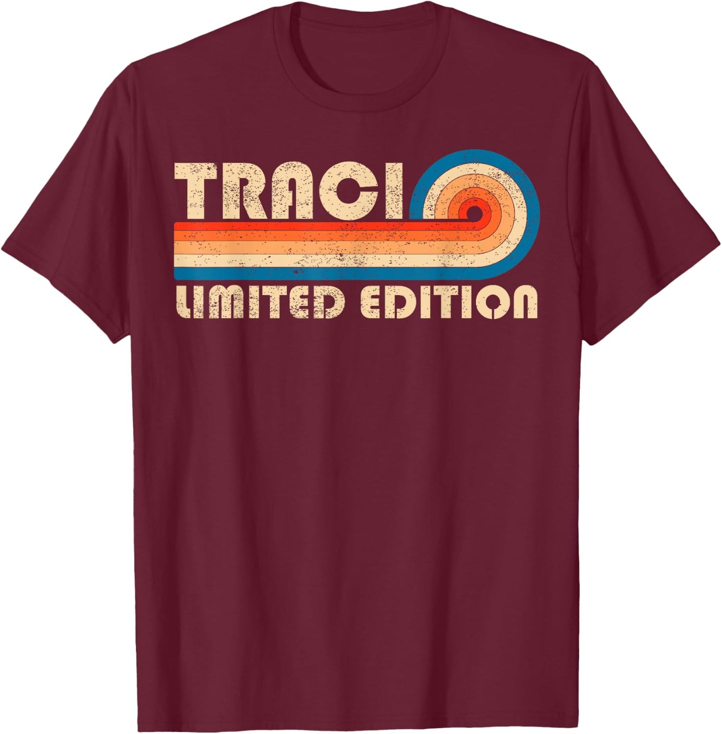 TRACI First Name Funny Retro Vintage Birthday T-Shirt - T-Shirt | Maroon