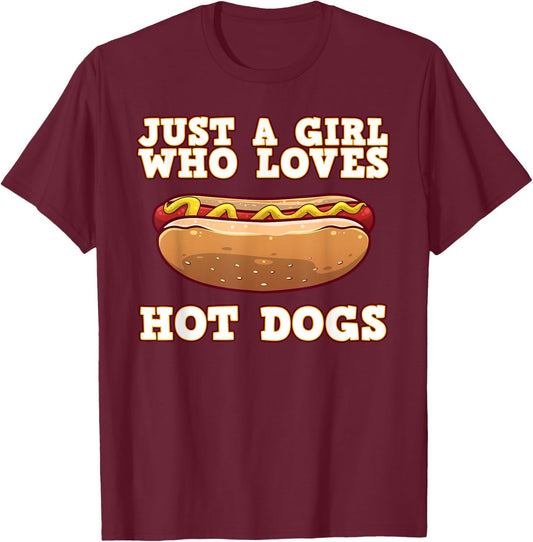 Funny Hot Dog Design Girls Hot Dog Lovers T-Shirt - T-Shirt | Maroon