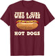 Funny Hot Dog Design Girls Hot Dog Lovers T-Shirt - T-Shirt | Maroon