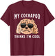 Cockapoo Dog Owner My Cockapoo Thinks I'm Cool T-Shirt - T-Shirt | Maroon