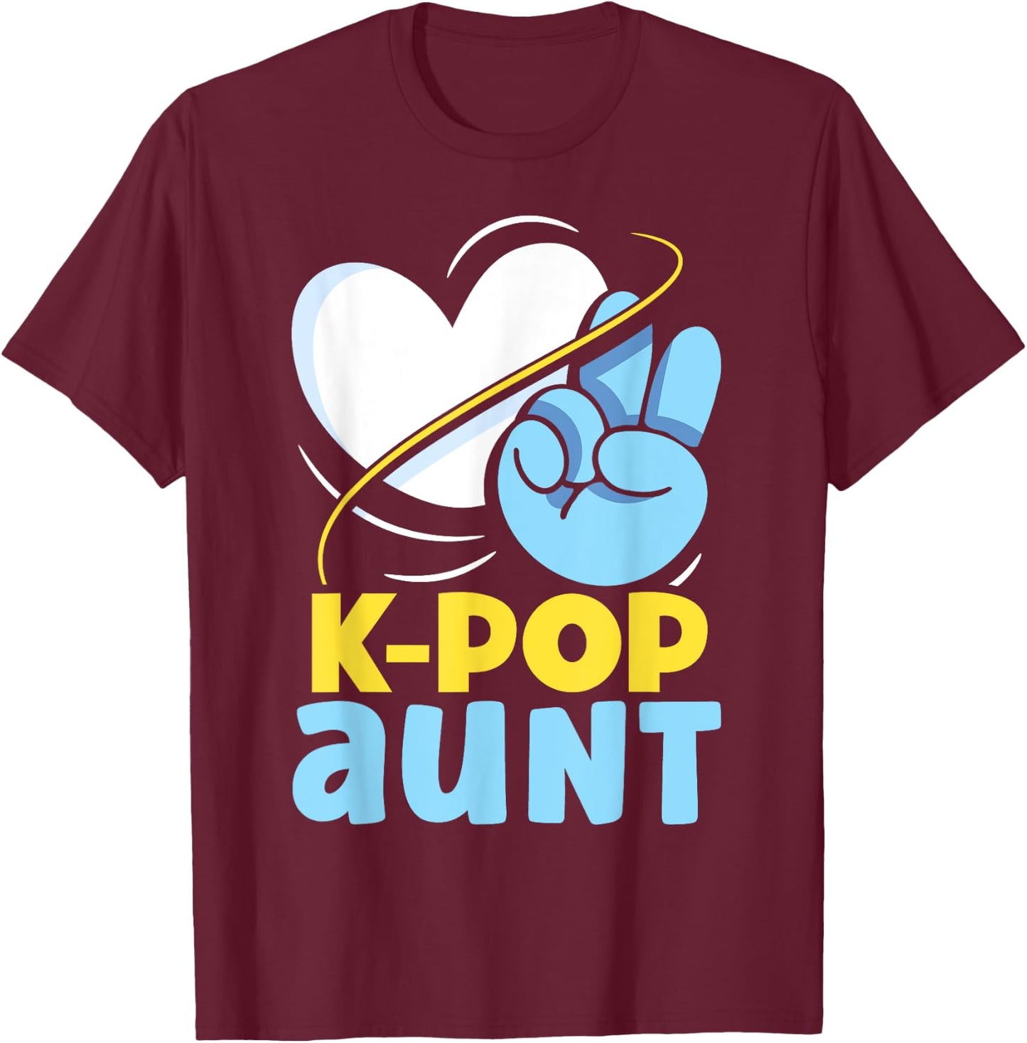 K-POP Aunt Music Korean K-Pop Lover Cute T-Shirt - T-Shirt | Maroon
