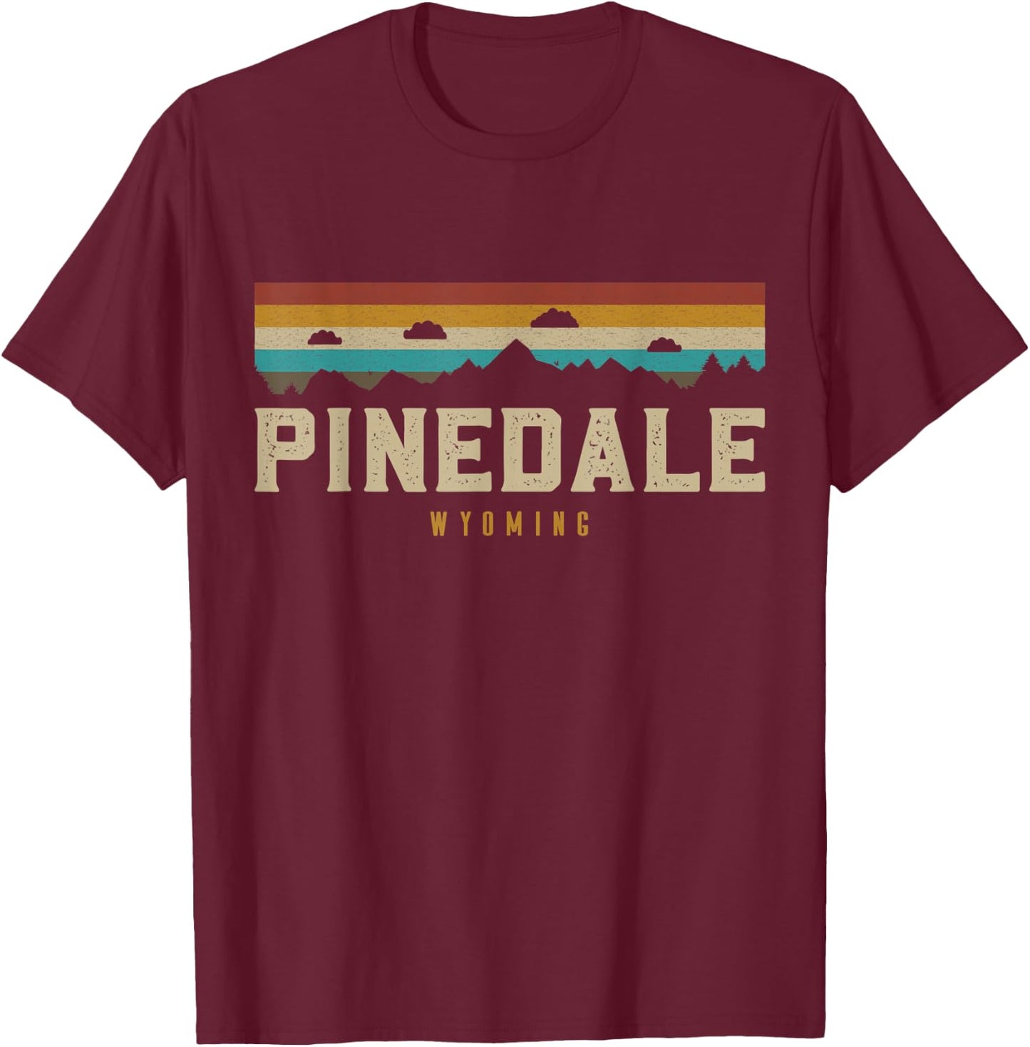 Pinedale Wyoming Vintage Mountains Hiking Camping Retro T-Shirt - T-Shirt | Maroon