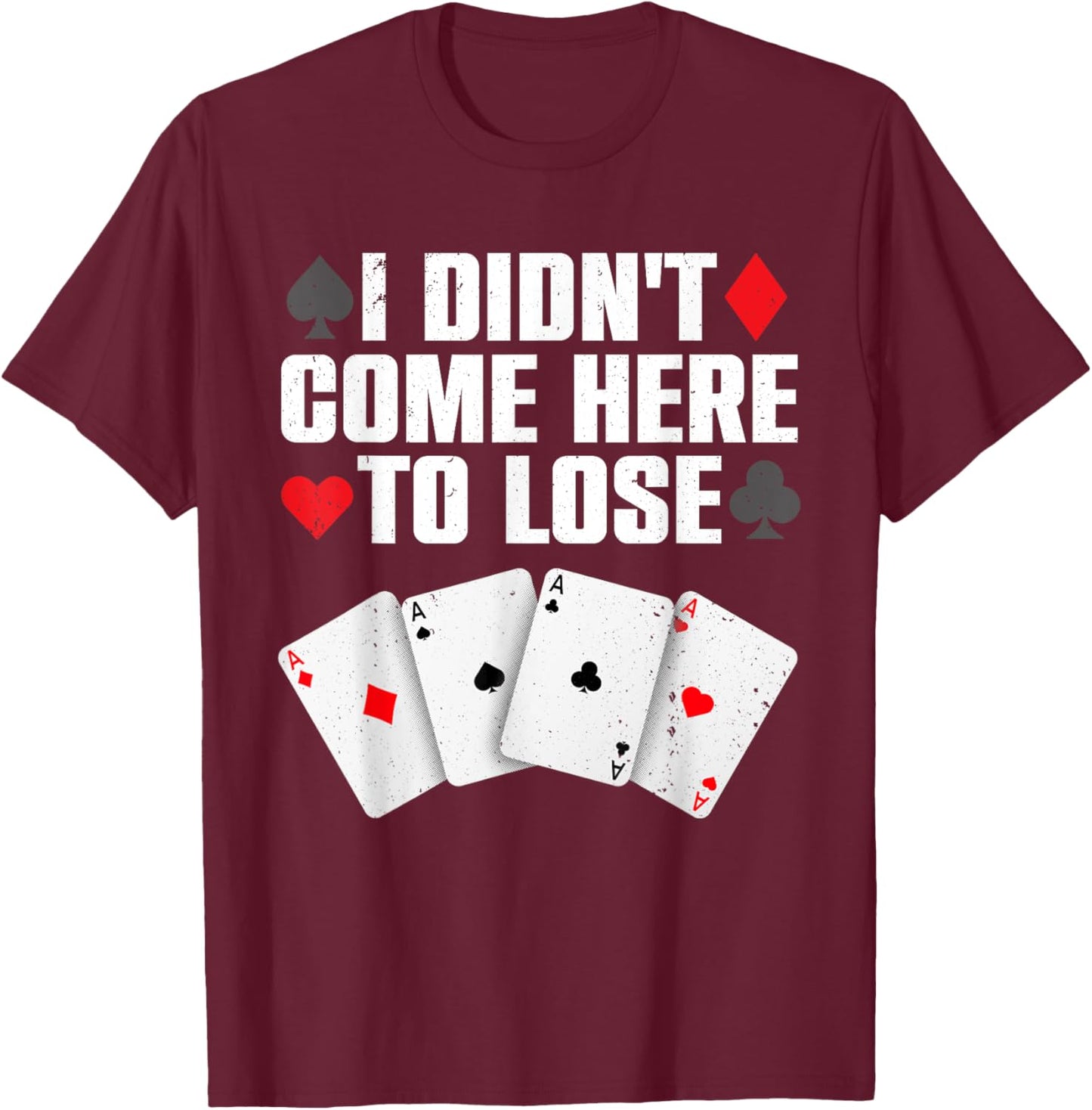 Funny Poker Player Design Women Gamblers Poker Lover T-Shirt - T-Shirt | Maroon