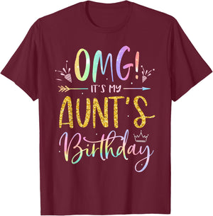 OMG It's My Aunt's Birthday Happy BDay Nephew Niece Tie Dye T-Shirt - T-Shirt | Maroon