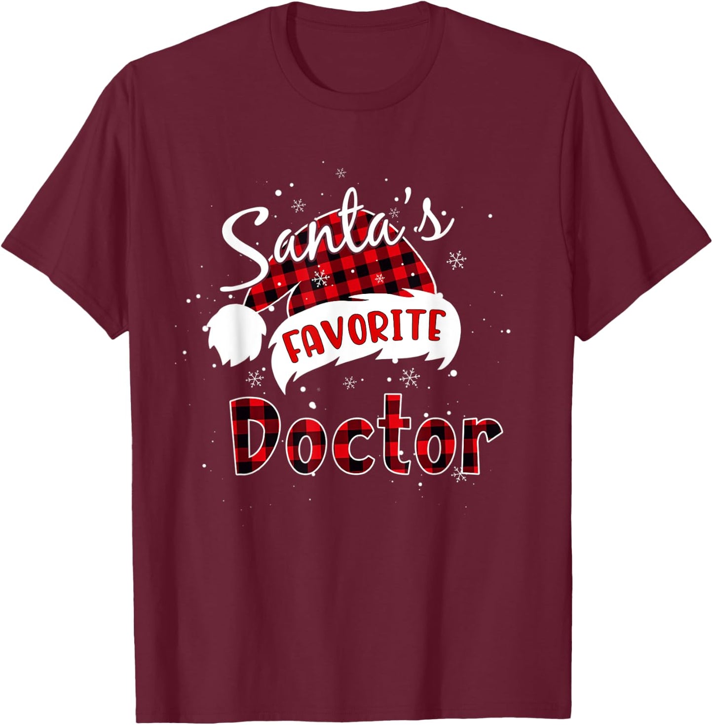 Funny Santa's Favorite Doctor Christmas Plaid Buffalo Xmas T-Shirt - T-Shirt | Maroon