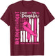 Breast Cancer Flag I Wear Pink Daughter Her Fight My Fight T-Shirt - T-Shirt | Maroon