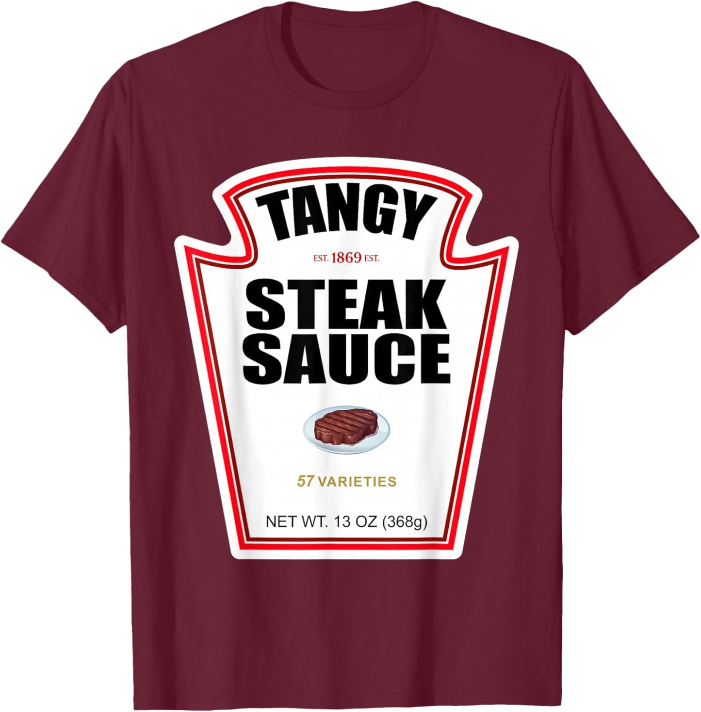 Steak Sauce Bottle Label Funny Halloween Costume Outfit T-Shirt - T-Shirt | Maroon
