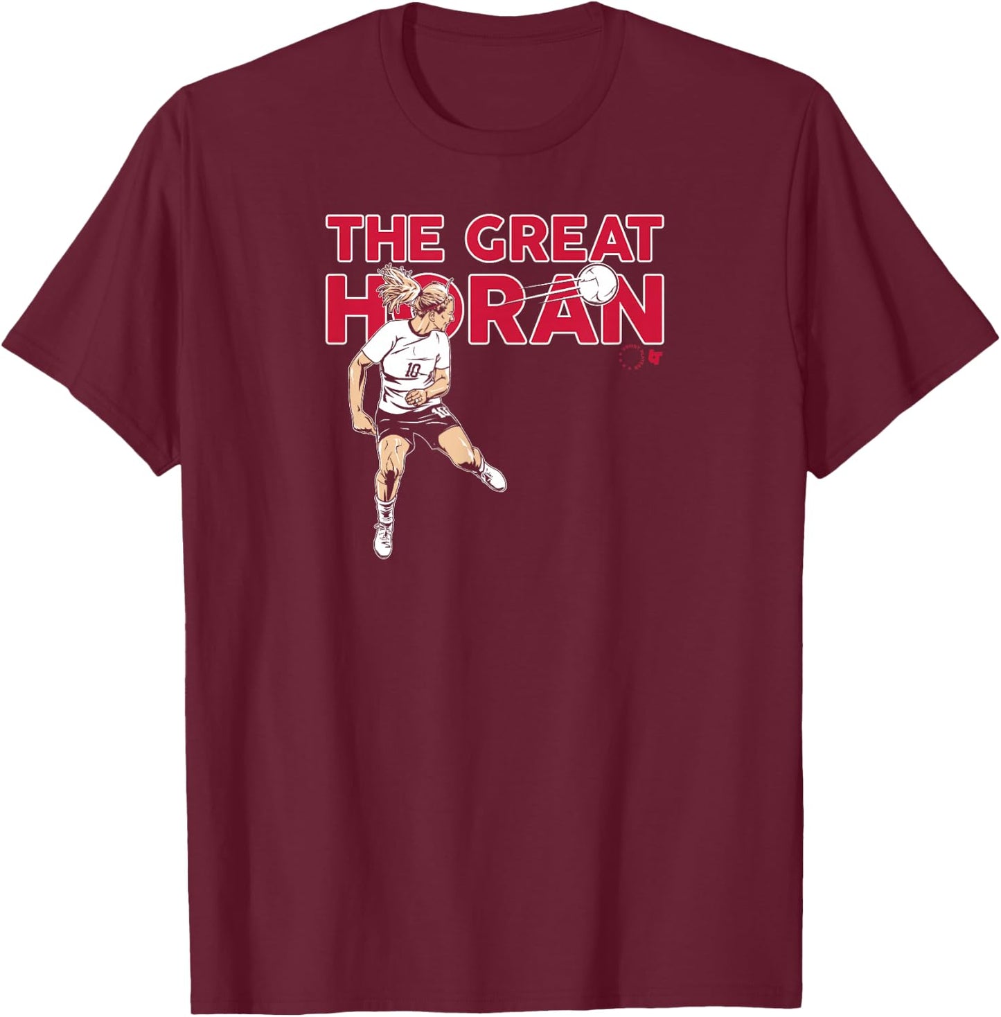 Lindsey Horan - The Great Horan - USWNTPA - USA Soccer T-Shirt - T-Shirt | Maroon
