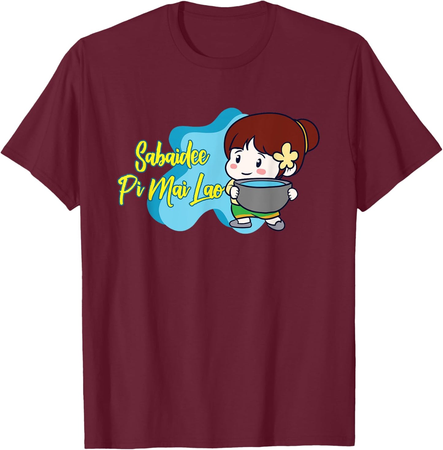 Laos Lao Laotian Happy Lao New Year Pim Mai Lao T-Shirt - T-Shirt | Maroon