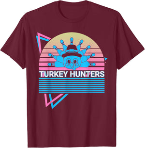 Funny Bowling Bowler Retro Turkey Hunters T-Shirt - T-Shirt | Maroon