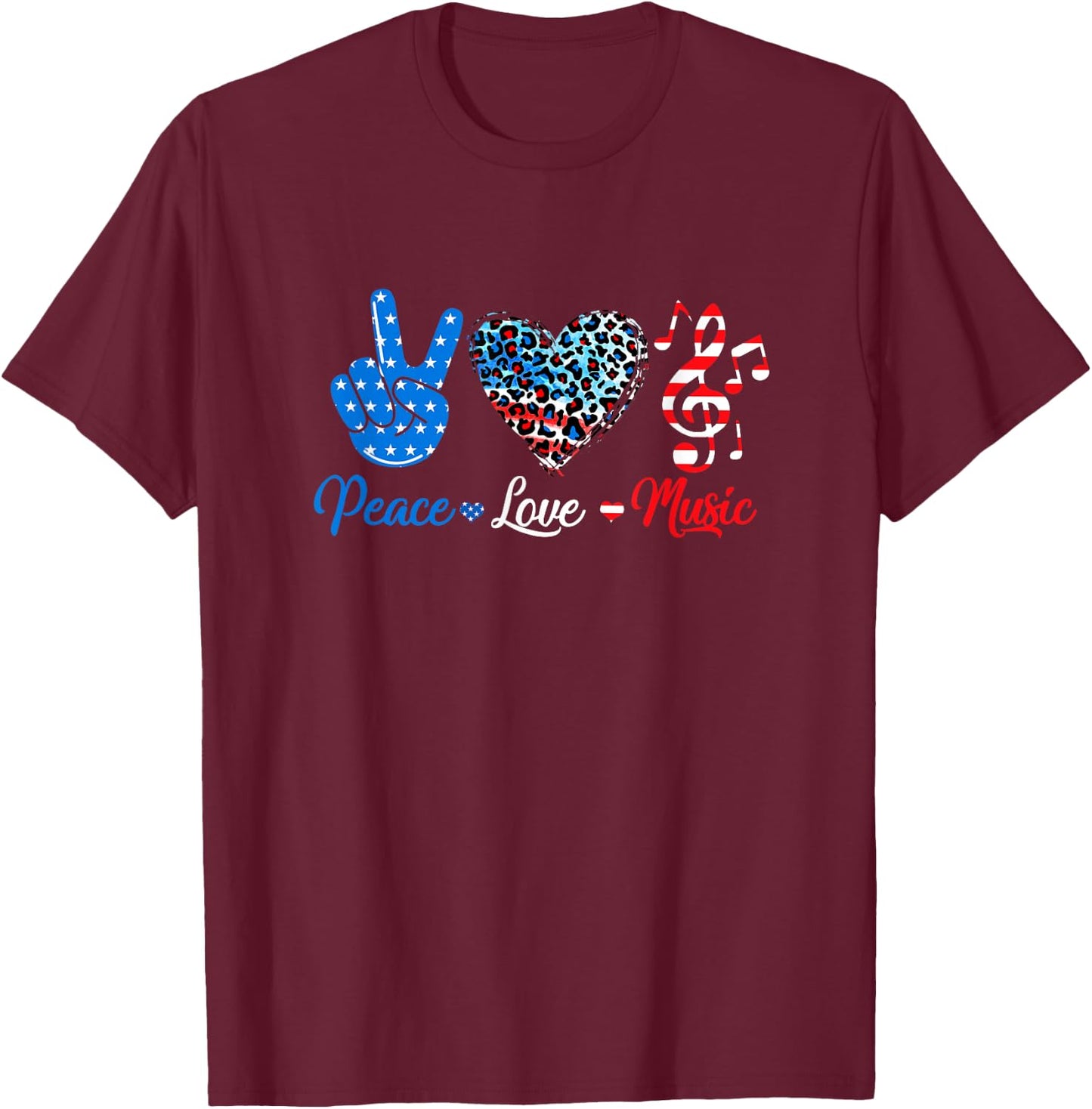 Peace Love Music Us Flag 4Th Of July Music Teacher Patriotic T-Shirt - T-Shirt | Maroon