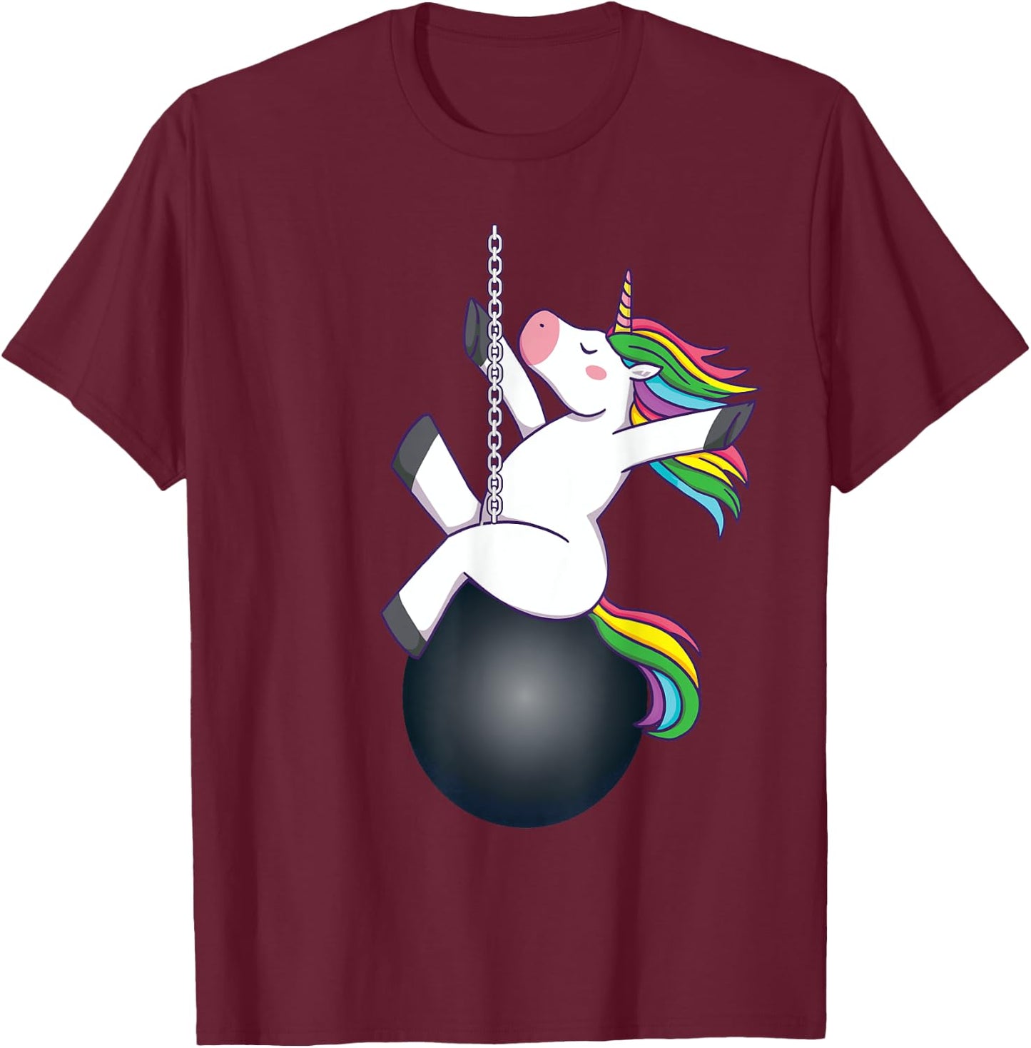 Funny unicorn wrecking ball saying T-Shirt - T-Shirt | Maroon