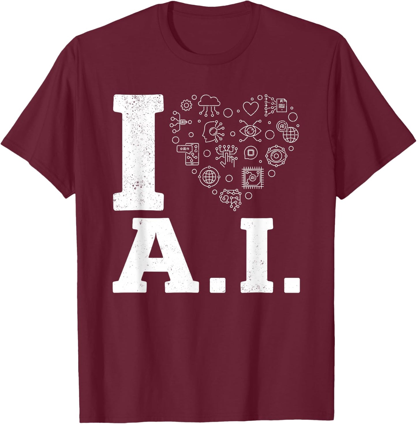I Love Ai - Artificial Intelligence Machine Learning T-Shirt - T-Shirt | Maroon