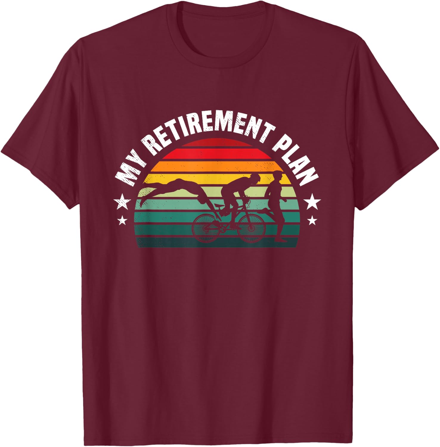 Triathlon retirement plan retro sunset art T-Shirt - T-Shirt | Maroon