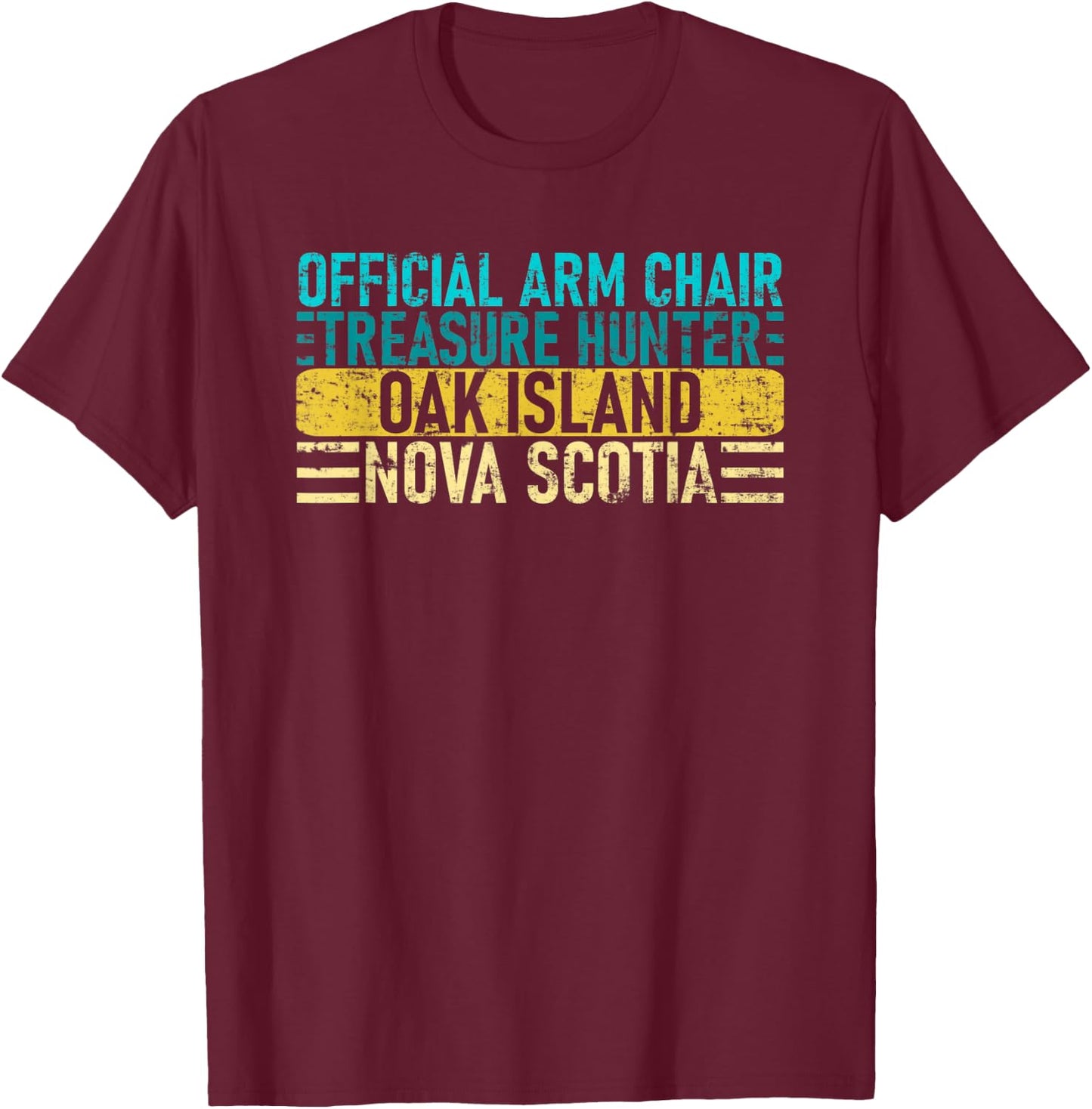 Official Arm Chair Treasure Hunter - Nova Scotia Oak Island T-Shirt - T-Shirt | Maroon
