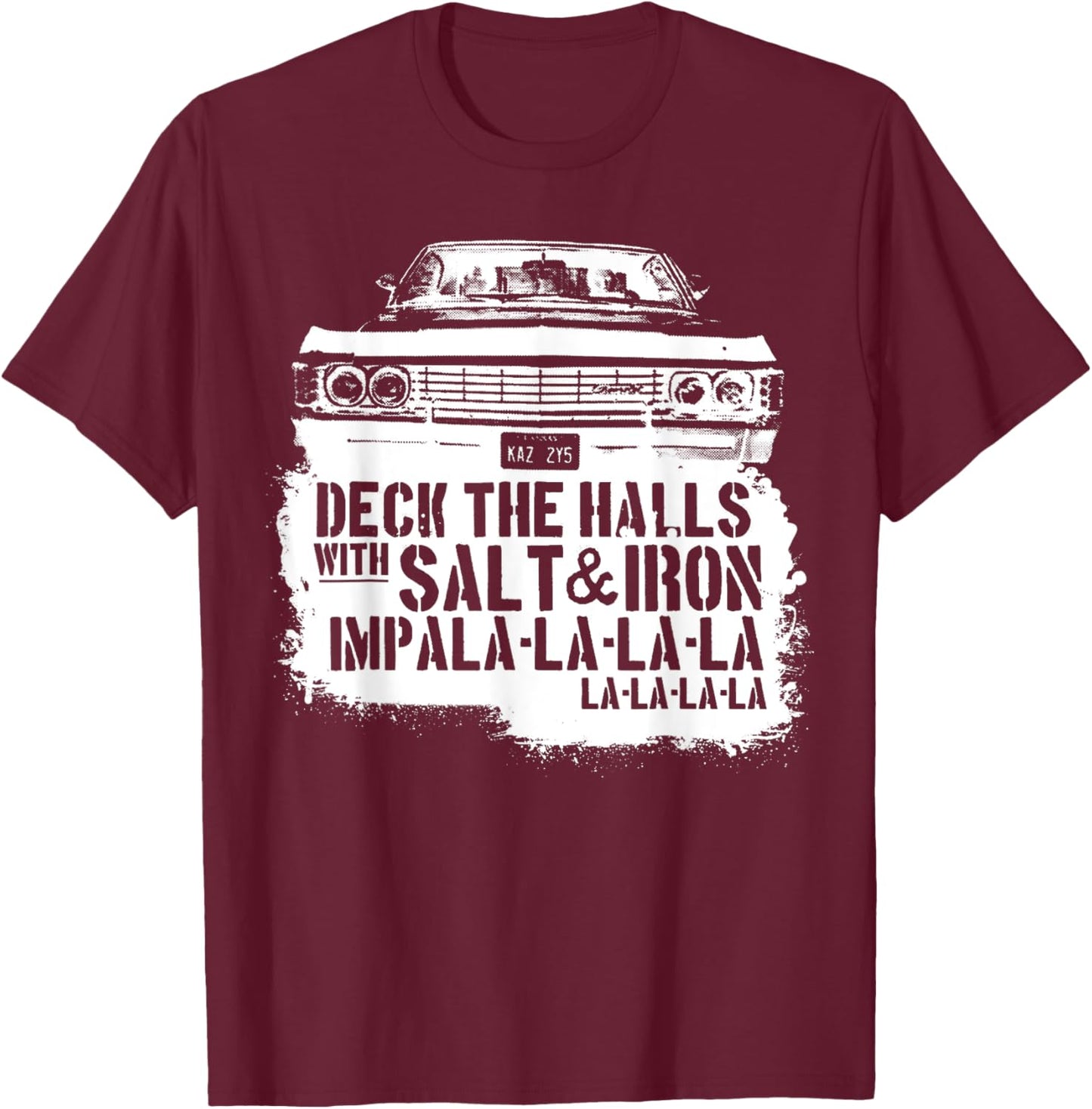 Deck Funny The Funny Halls With Salt & Iron Impala la la T-Shirt - T-Shirt | Maroon
