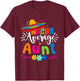 Nacho Average Aunt Auntie Cinco de mayo Mexican Fiesta Women T-Shirt - T-Shirt | Maroon