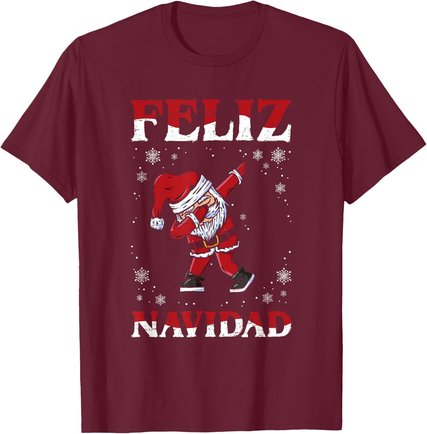 Feliz Navidad Dab Santa Claus Dabbing Christmas Time T-Shirt - T-Shirt | Maroon