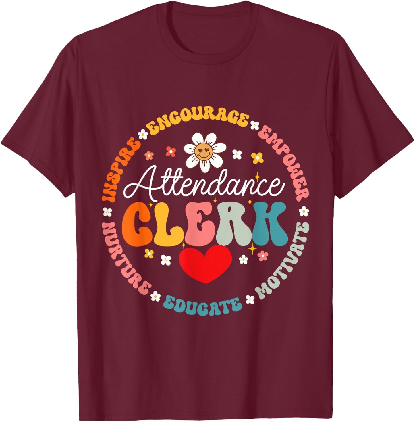 Groovy Attendance Clerk Back to School Appreciation Week T-Shirt - T-Shirt | Maroon