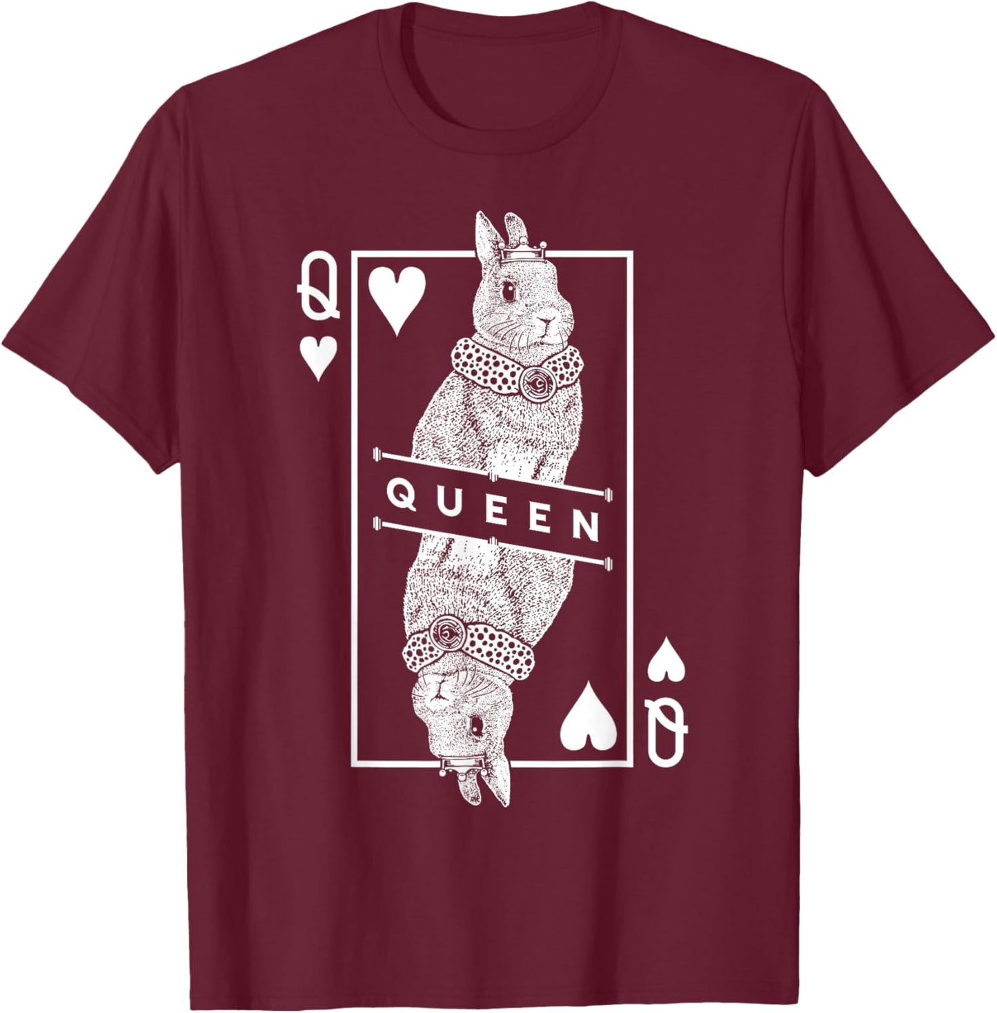 Netherland Dwarf Bunny Rabbit Queen Of Hearts Funny Pet T-Shirt - T-Shirt | Maroon