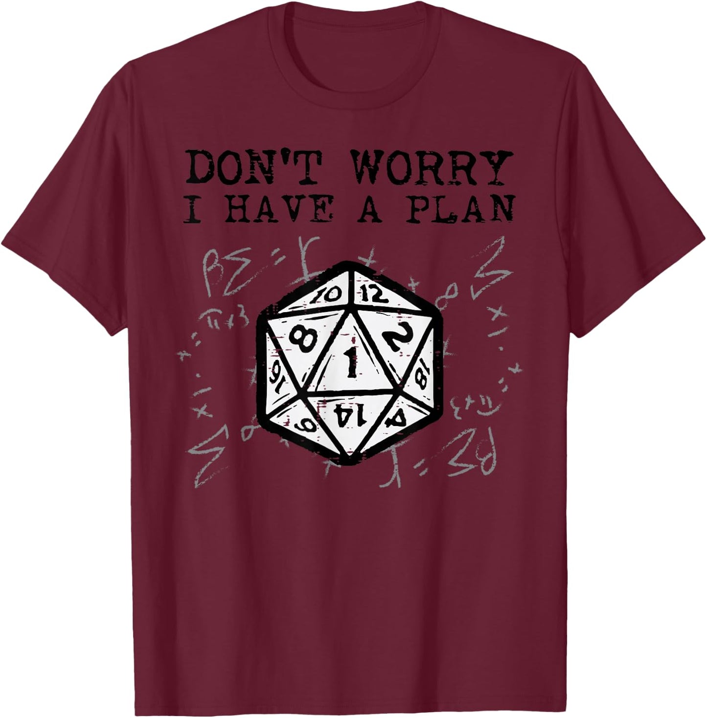 RPG Gamer Dont Worry I Have Plan Funny Men Boys Kids T-Shirt - T-Shirt | Maroon
