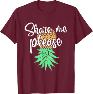 Share Me Please Hotwife Lifestyle - Upside Down Pineapple T-Shirt - T-Shirt | Maroon