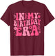 Retro Groovy In My Birthday Era Butterfly Women Teens Girls T-Shirt - T-Shirt | Maroon