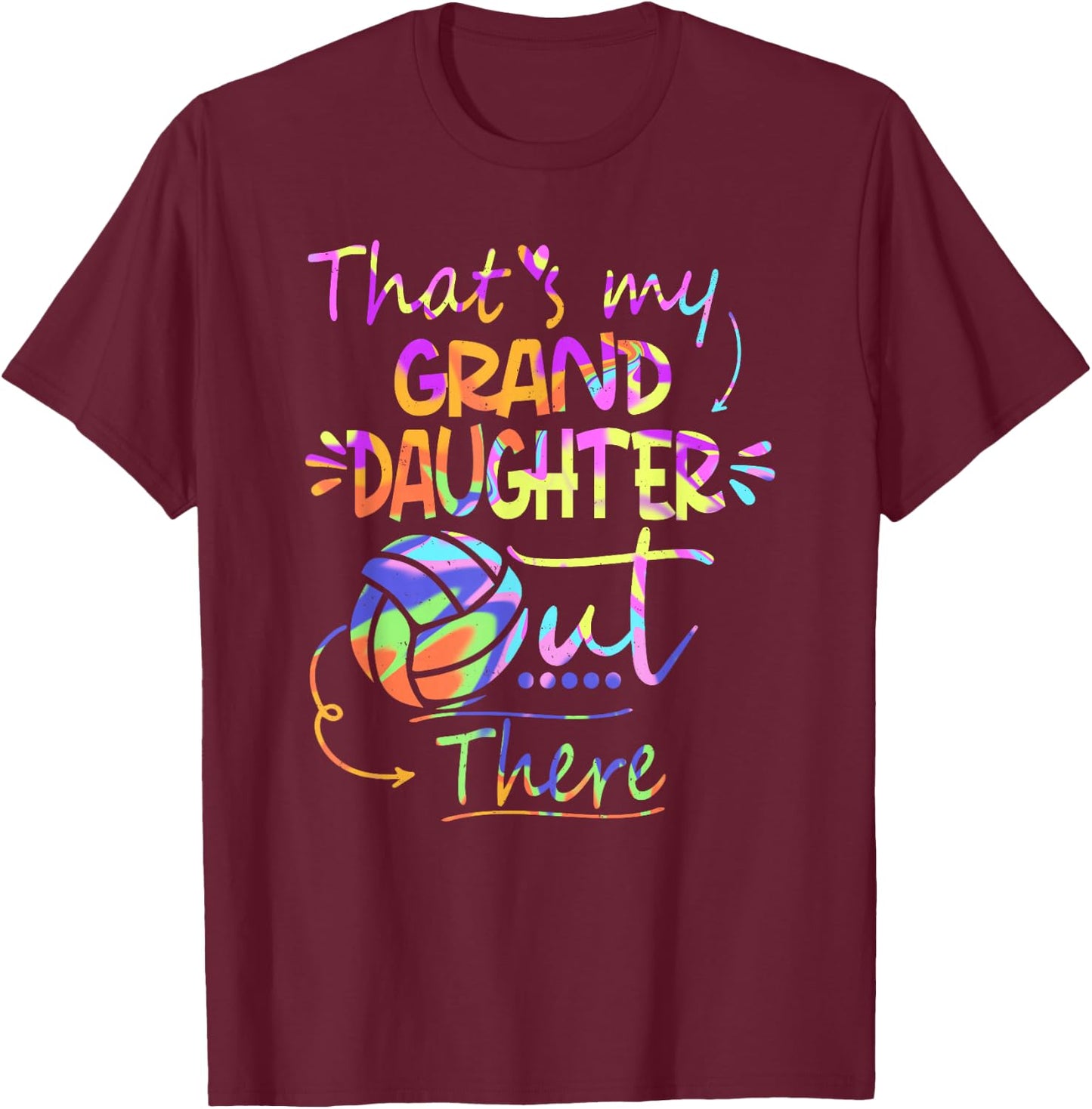 That's My Granddaughter Out There Volleyball For Grandma T-Shirt - T-Shirt | Maroon