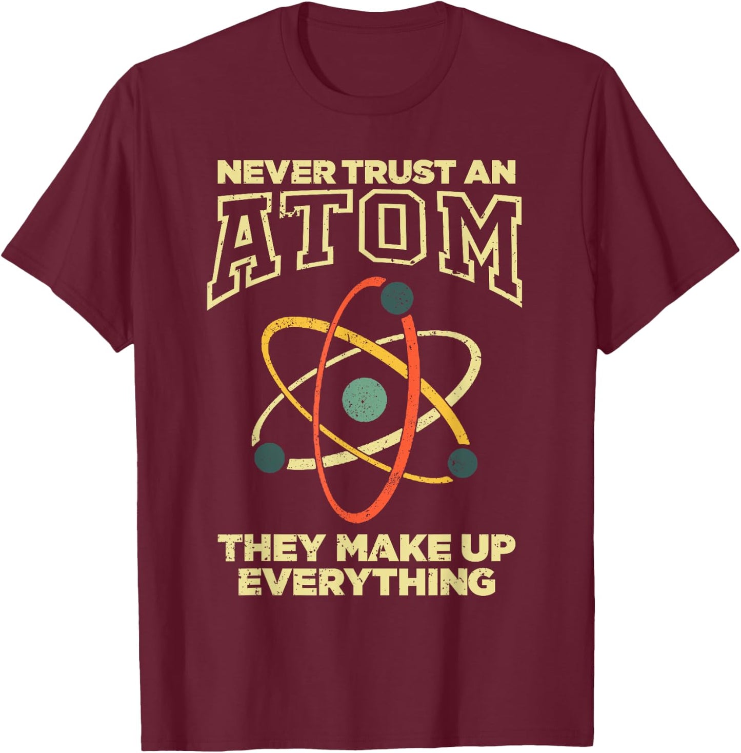 Funny Atom Art Men Women Stem Molecule Chemistry Teacher T-Shirt - T-Shirt | Maroon