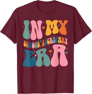 In My School Secretary Era Funny Groovy Color T-Shirt - T-Shirt | Maroon